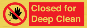Closed for Deep Clean